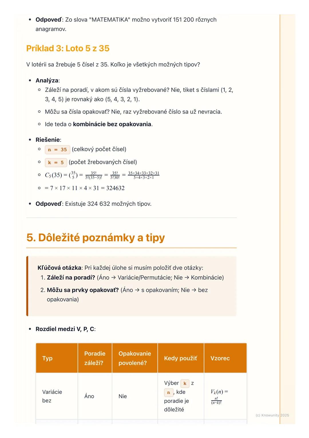 # Kombinatorika

## 1. Úvod do kombinatoriky

Kombinatorika je dôležitá časť matematiky, ktorá sa zaoberá počítaním rôznych
možností usporia