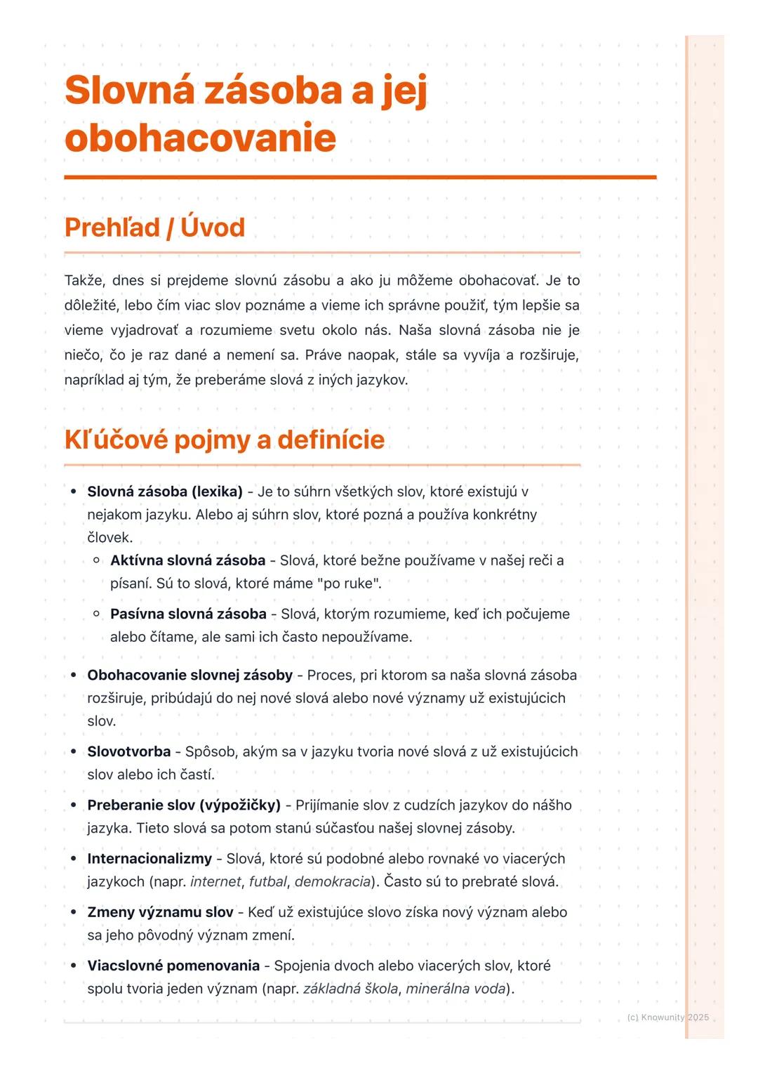 # Slovná zásoba a jej
obohacovanie

Prehľad / Úvod

Takže, dnes si prejdeme slovnú zásobu a ako ju môžeme obohacovať. Je to
dôležité, lebo č