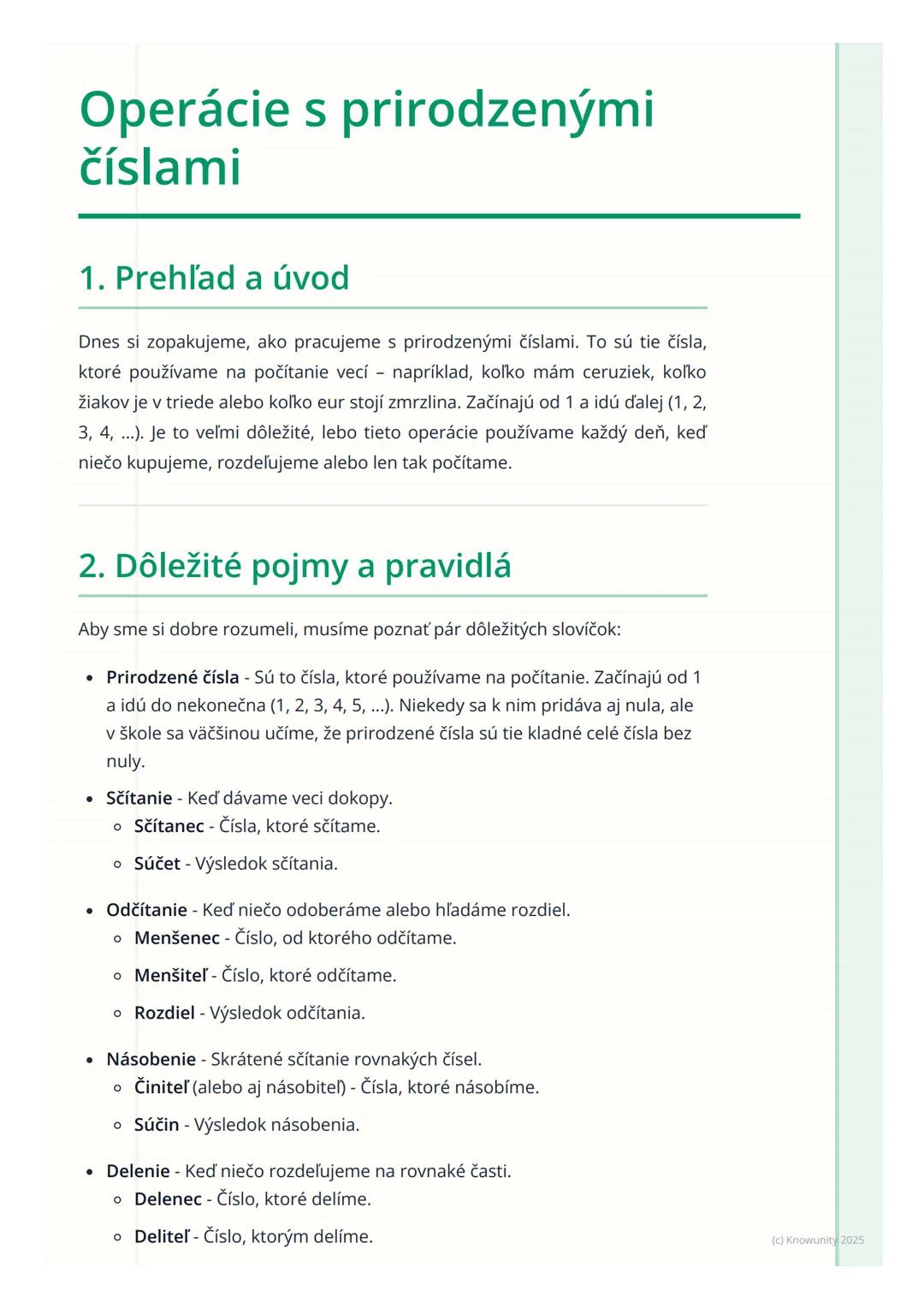 # Operácie s prirodzenými
číslami

1. Prehľad a úvod

Dnes si zopakujeme, ako pracujeme s prirodzenými číslami. To sú tie čísla,
ktoré použí