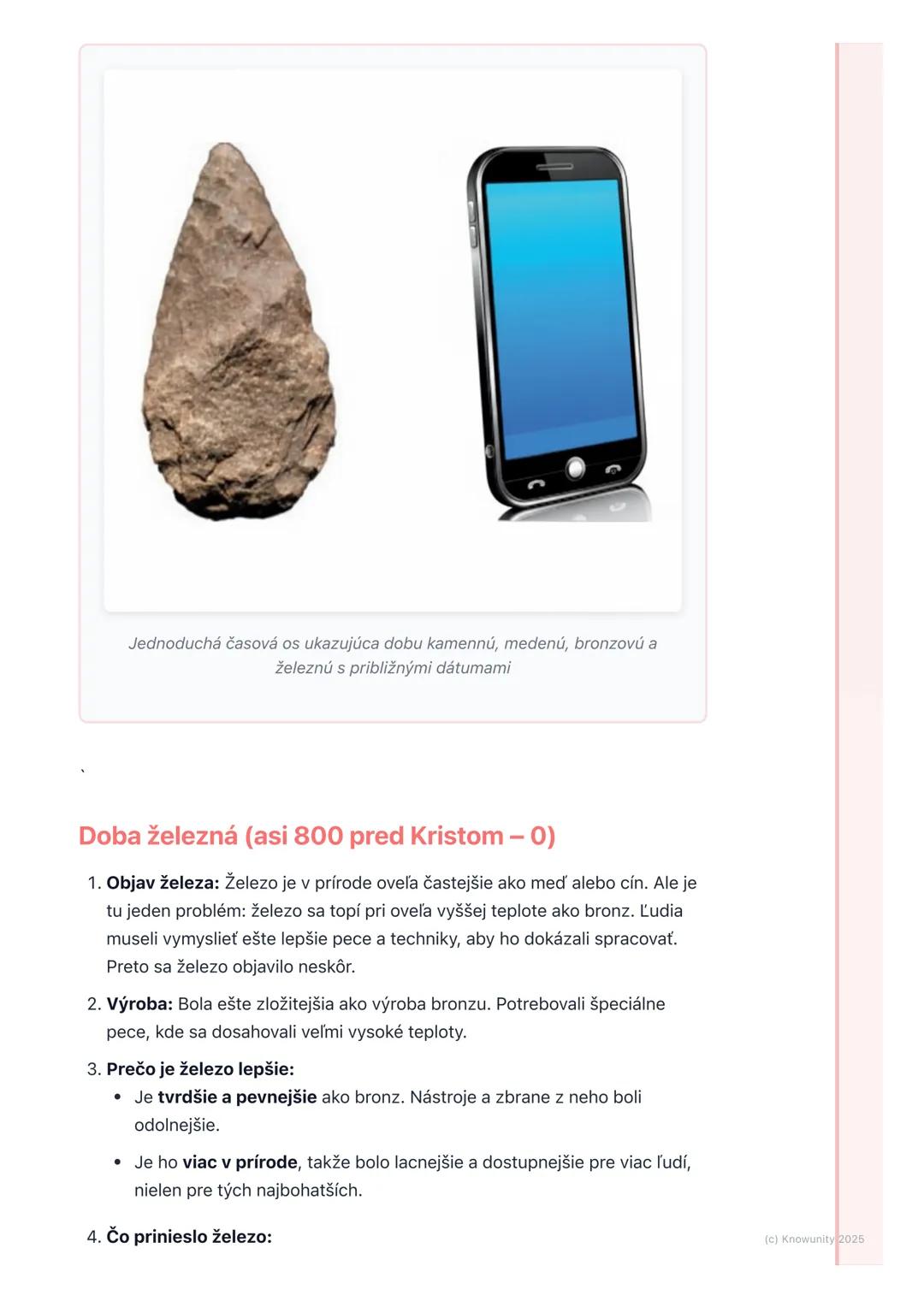 # Doba bronzová a železná:
Objav kovov

1. Prehľad / Úvod

Takže, po dobe kamennej, keď ľudia používali hlavne kamenné nástroje, prišlo
nieč