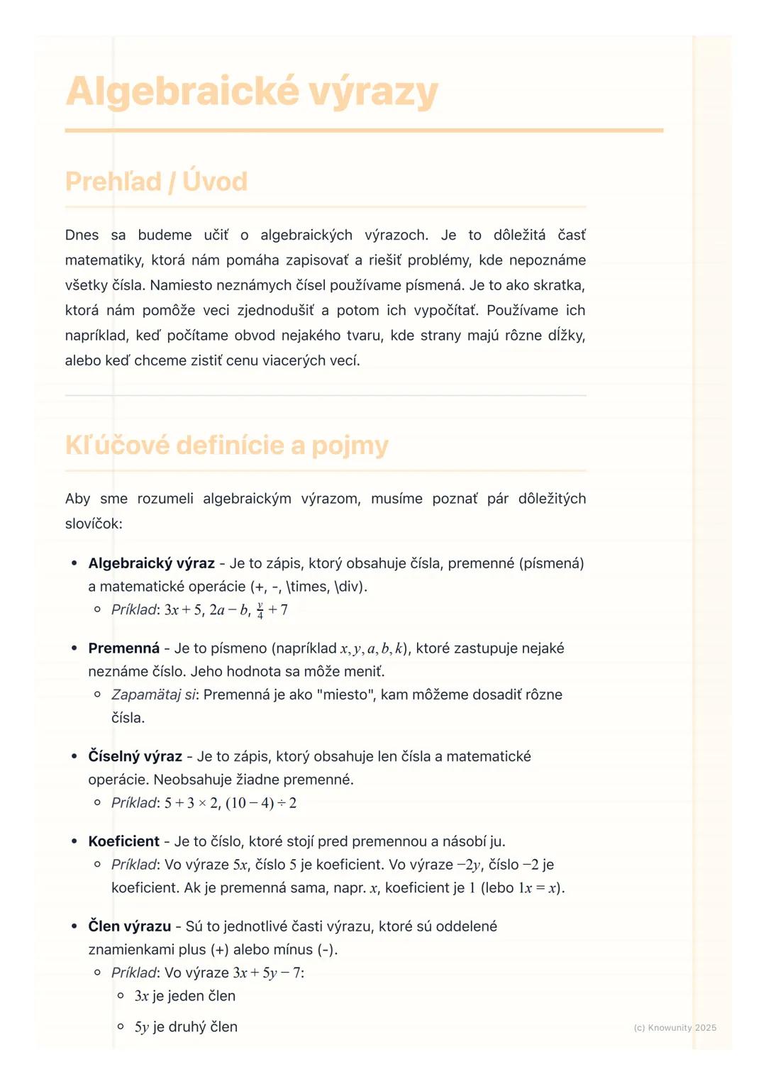 # Algebraické výrazy

Prehľad / Úvod

Dnes sa budeme učiť o algebraických výrazoch. Je to dôležitá časť
matematiky, ktorá nám pomáha zapisov