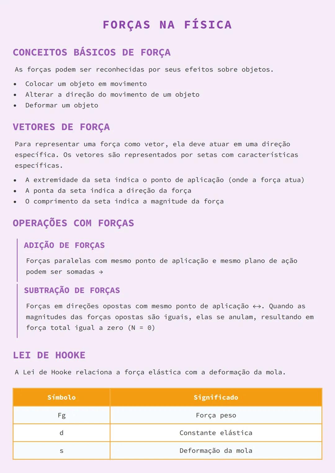 # FORÇAS NA FÍSICA

## CONCEITOS BÁSICOS DE FORÇA

As forças podem ser reconhecidas por seus efeitos sobre objetos.

- Colocar um objeto em 
