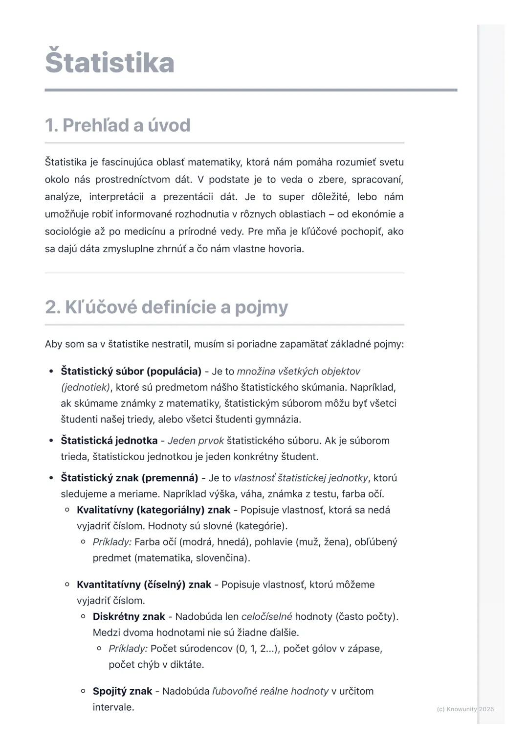 # Štatistika

1. Prehľad a úvod

Štatistika je fascinujúca oblasť matematiky, ktorá nám pomáha rozumieť svetu
okolo nás prostredníctvom dát.