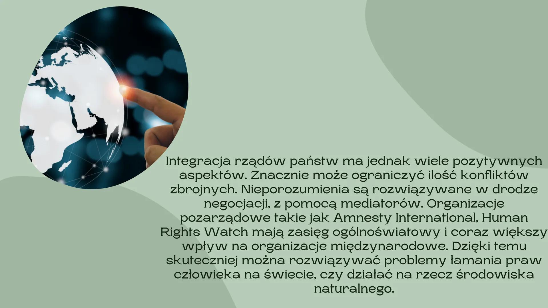 # Globalizacja

nieszczęście czy nadzieja dla świata

Barcikowska Urszula Globalizacja jest bardzo szerokim i złożonym procesem,
mającym wpł