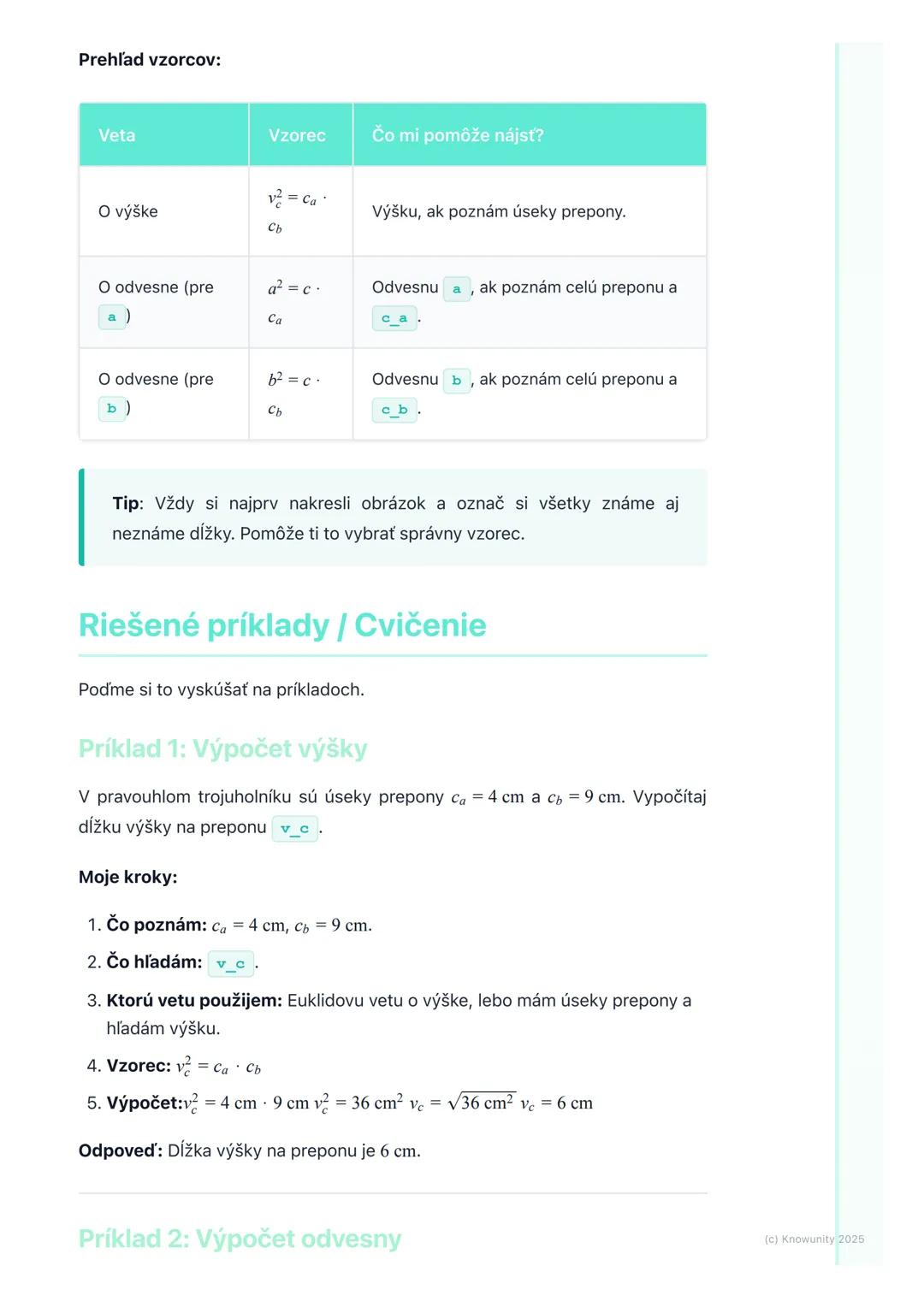# Euklidove vety

Prehľad

Dnes si zopakujeme Euklidove vety, ktoré sú veľmi dôležité pri práci s
pravouhlými trojuholníkmi. Pomáhajú nám vy