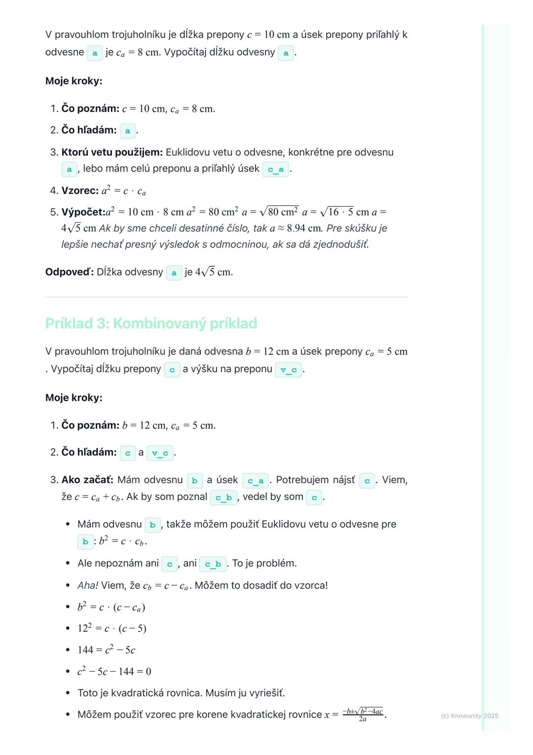 # Euklidove vety

Prehľad

Dnes si zopakujeme Euklidove vety, ktoré sú veľmi dôležité pri práci s
pravouhlými trojuholníkmi. Pomáhajú nám vy