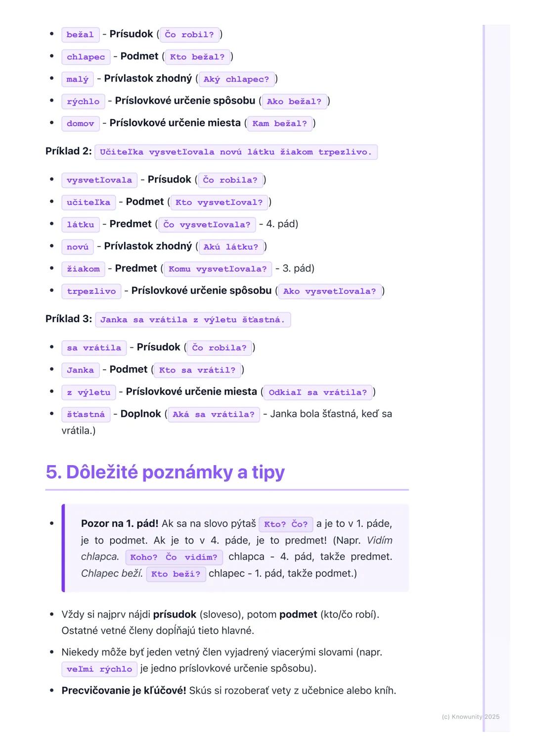 # Vetné členy

## 1. Úvod do vetných členov

Ahojte! Dnes si zopakujeme a podrobnejšie prejdeme vetné členy. Je to
dôležité, aby sme vedeli,