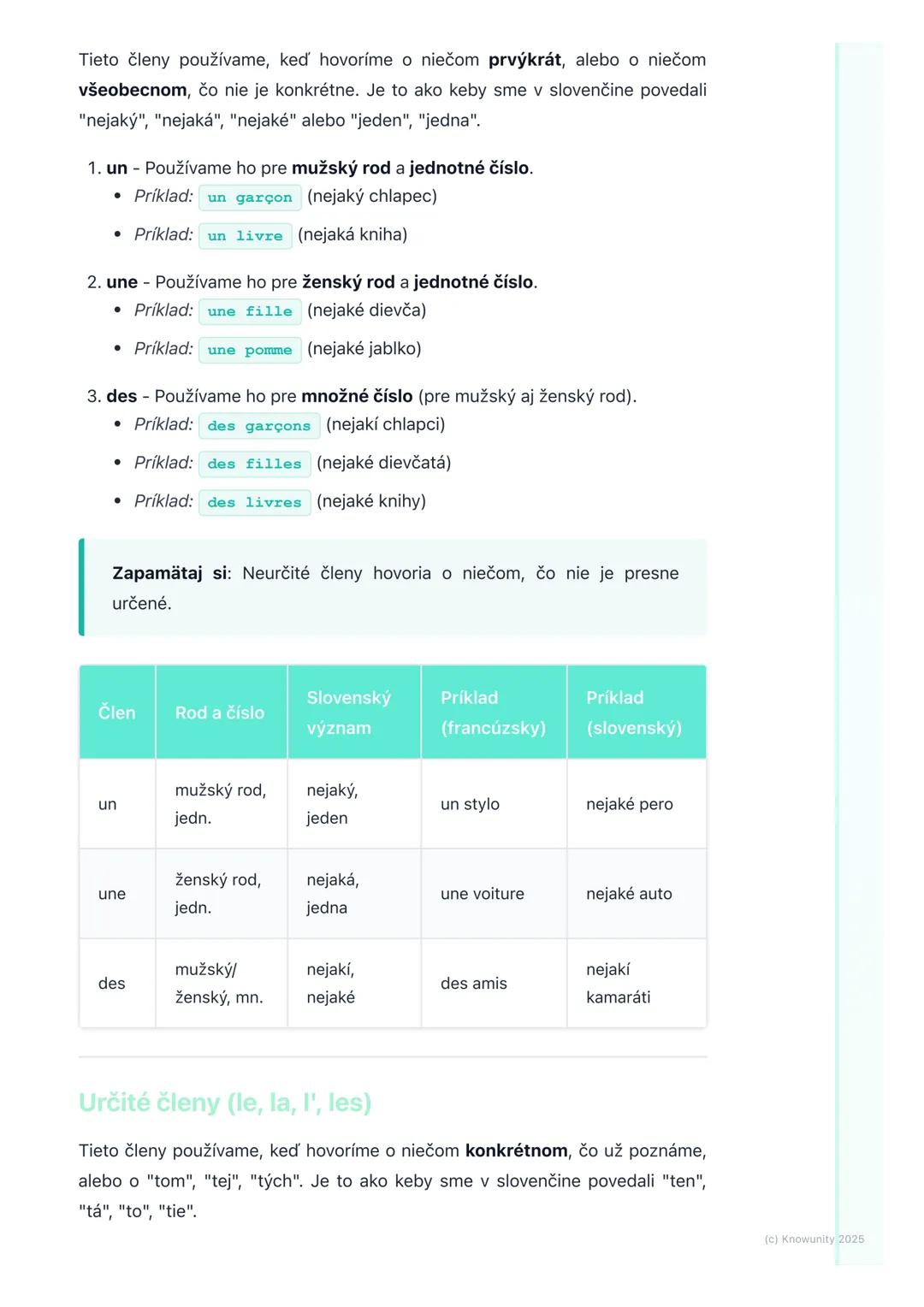# Členy (určité a neurčité)

1. Prehľad členov vo francúzštine

Členy sú také malé slovíčka, ktoré dávame pred podstatné mená vo
francúzštin