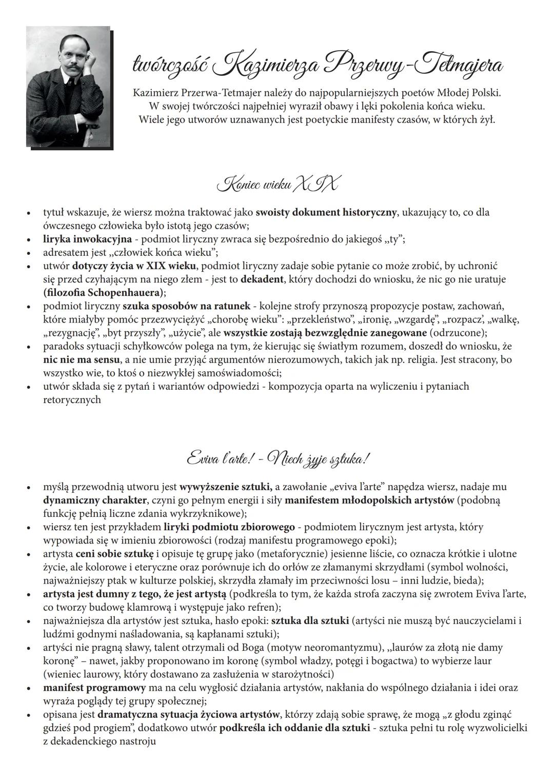 # twórczość Kazimierza Przerwy-Tełmajera

Kazimierz Przerwa-Tetmajer należy do najpopularniejszych poetów Młodej Polski.
W swojej twórczości