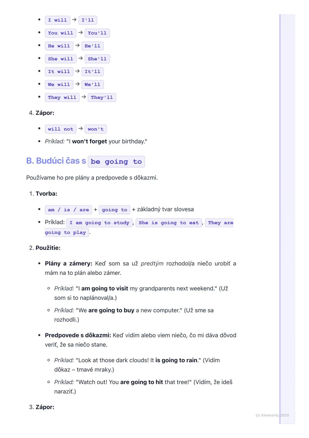# Budúce časy: Will vs. Be going
to, Prítomný priebehový pre
budúcnosť

1. Prehľad budúcnosti v angličtine

V angličtine nemáme len jeden sp