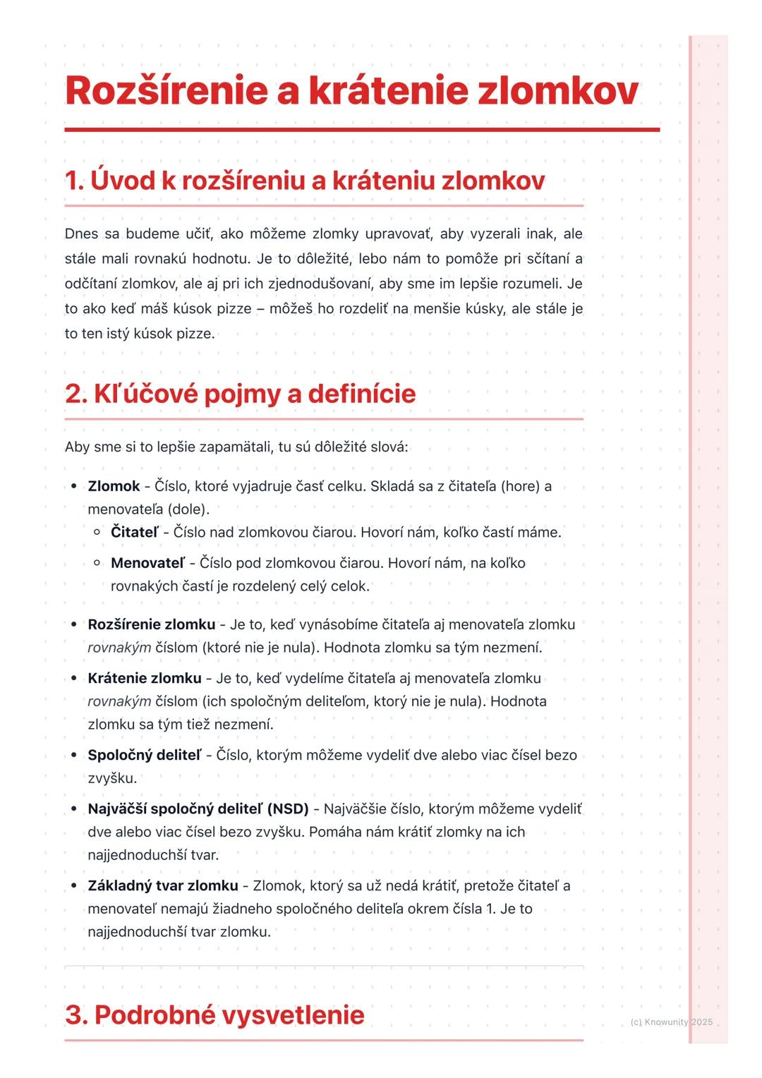 # Rozšírenie a krátenie zlomkov

## 1. Úvod k rozšíreniu a kráteniu zlomkov

Dnes sa budeme učiť, ako môžeme zlomky upravovať, aby vyzerali 