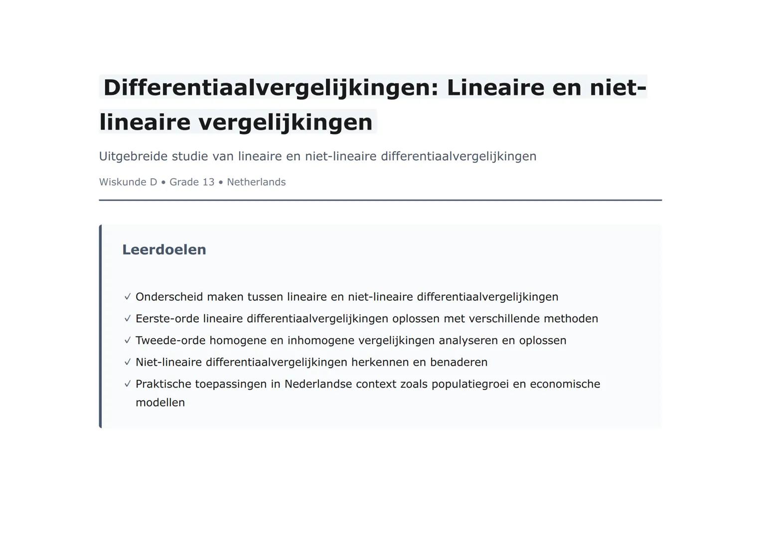 Differentiaalvergelijkingen: Lineaire en niet-
lineaire vergelijkingen
Uitgebreide studie van lineaire en niet-lineaire differentiaalvergeli
