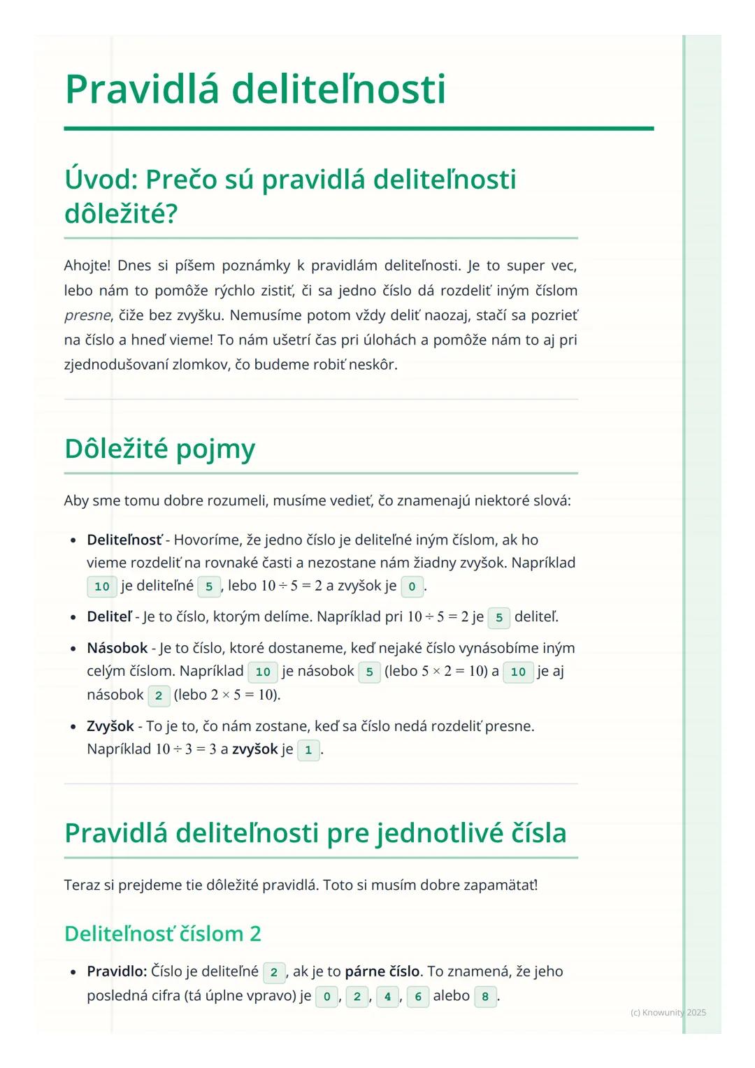 # Pravidlá deliteľnosti

## Úvod: Prečo sú pravidlá deliteľnosti
dôležité?

Ahojte! Dnes si píšem poznámky k pravidlám deliteľnosti. Je to s