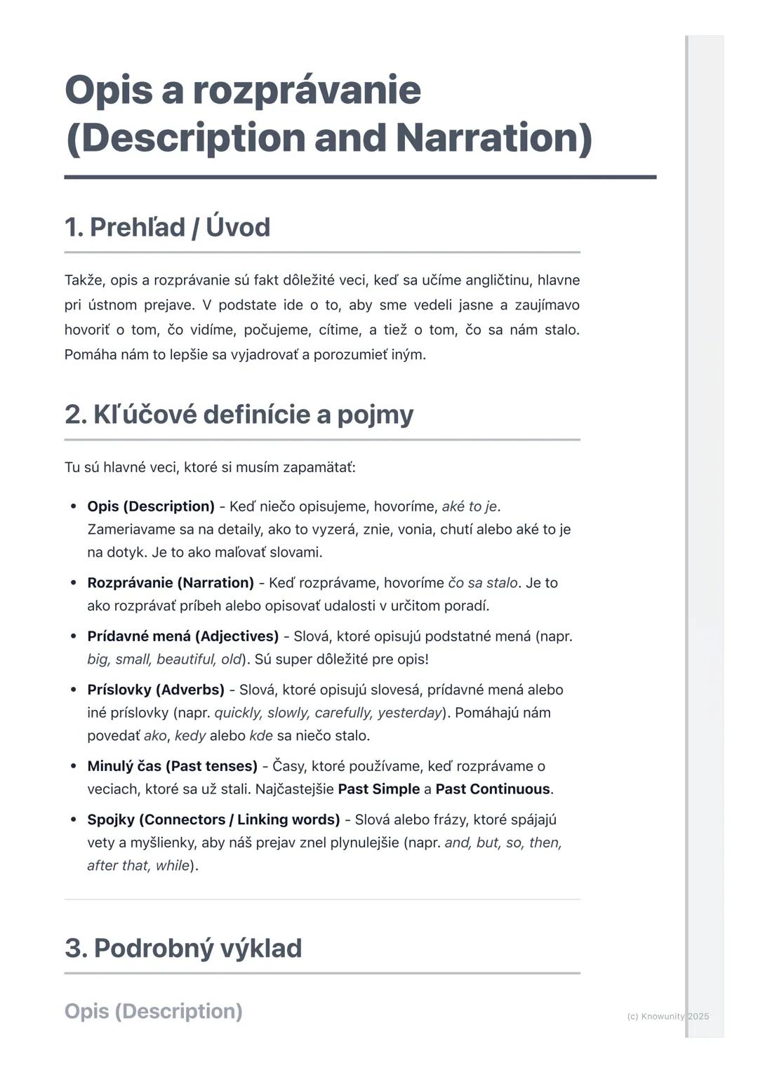 # Opis a rozprávanie
(Description and Narration)

1. Prehľad / Úvod

Takže, opis a rozprávanie sú fakt dôležité veci, keď sa učíme angličtin