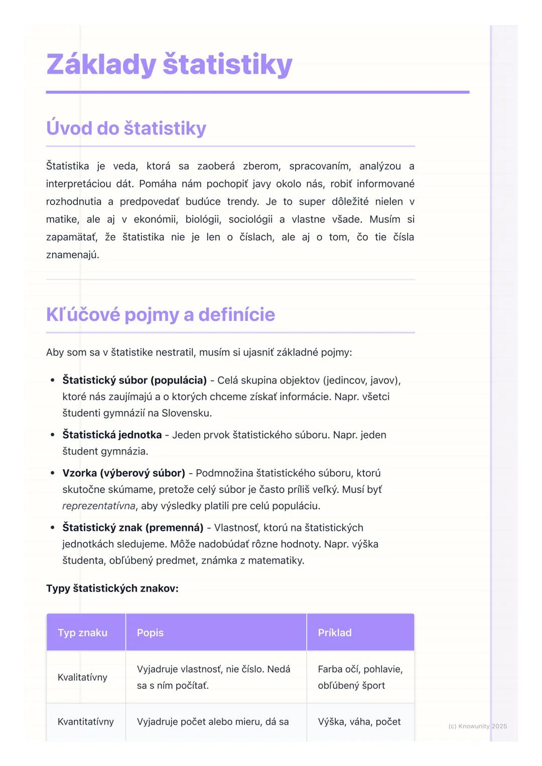 # Základy štatistiky

## Úvod do štatistiky

Štatistika je veda, ktorá sa zaoberá zberom, spracovaním, analýzou a
interpretáciou dát. Pomáha