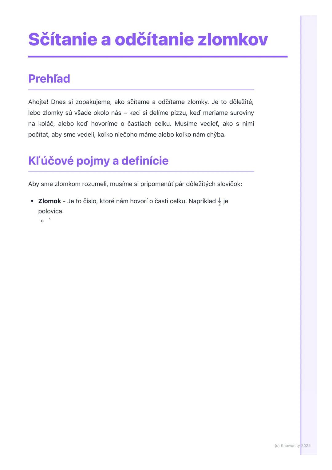 # Sčítanie a odčítanie zlomkov

Prehľad

Ahojte! Dnes si zopakujeme, ako sčítame a odčítame zlomky. Je to dôležité,
lebo zlomky sú všade oko