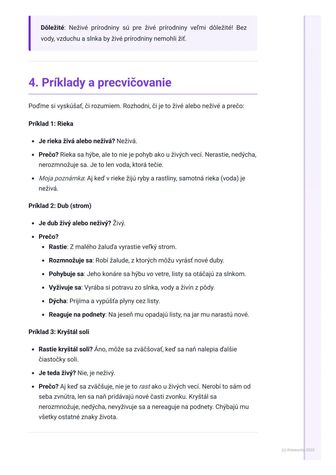 # Živé a neživé prírodniny

1. Prehľad

V prírode okolo nás je strašne veľa vecí. Všetko, čo nájdeme v prírode, voláme
prírodniny. Aby sme l