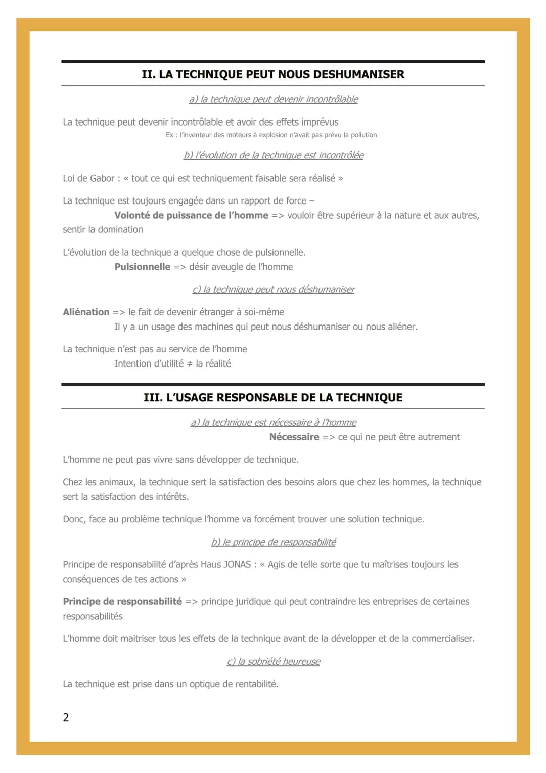 2 - LA TECHNIQUE
INTRODUCTION
Technique => Ensemble des moyens - connaissances et savoir-faire - permettant d'obtenir
efficacement un résu